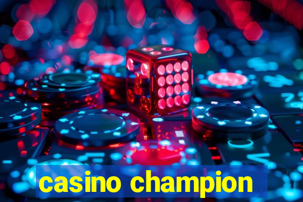 casino champion